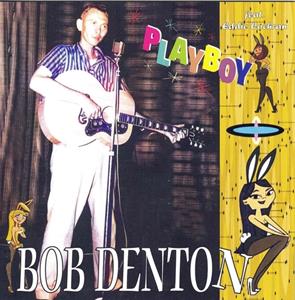 Bob Denton - Playboy (CD)
