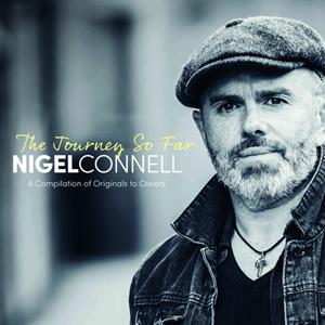 Nigel Connell - The Journey So Far (CD)