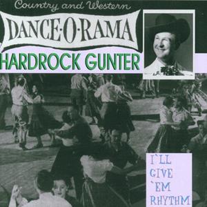 HARDROCK GUNTER - I'll Give 'Em Rhythm