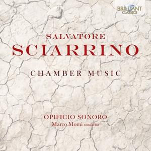 Edel Music & Entertainment GmbH / Brilliant Classics Sciarrino:Chamber Music