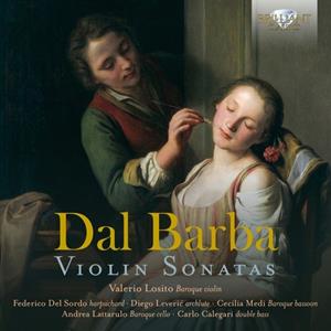 Edel Music & Entertainment GmbH / Brilliant Classics Dal Barba:Violin Sonatas