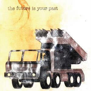 375 Media GmbH / A RECORDINGS / CARGO The Future Is Your Past (Cover B)
