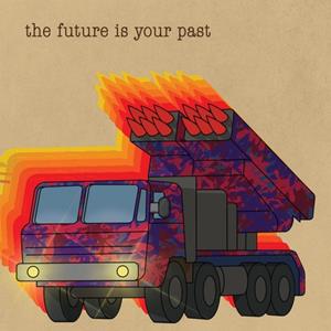 375 Media GmbH / A RECORDINGS / CARGO The Future Is Your Past (Cover A)
