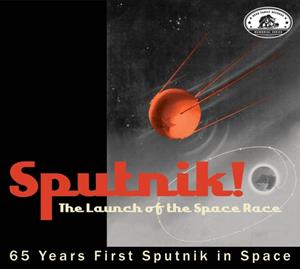 Various - Memorial Series - Sputnik! - The Launch of the Space Race (CD)