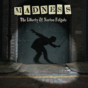 fiftiesstore Madness - The Liberty Of Norton Folgate 2-LP