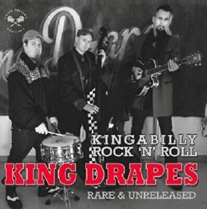 King Drapes - Kingabilly Rock'n'Roll - Rare & Unreleased (CD)