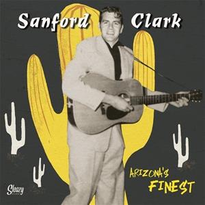 Sanford Clark - Arizona's Finest (LP, 10inch)