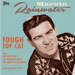 Marwin Rainwater - Tough Top Cat (LP, 10inch)