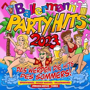 ALIVE AG / Selected Ballermann Partyhits 2023-Das Werden Die Hits De