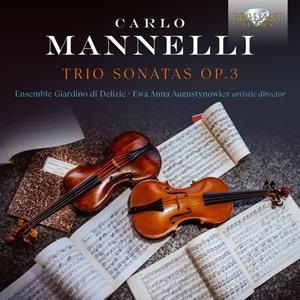 Edel Music & Entertainment GmbH / Brilliant Classics Mannelli:Trio Sonatas Op.3