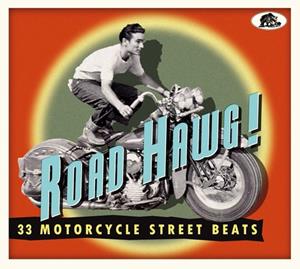 Various - Road Hawg! - 33 Motorcycle Street Beats (CD)