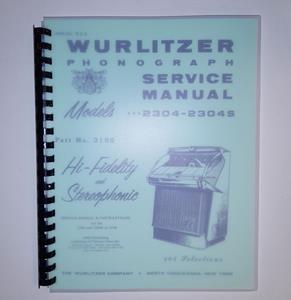 Fiftiesstore Wurlitzer 2304 - 2304S Service Manual