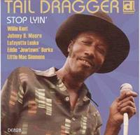 TAIL DRAGGER - Stop Lyin' - The Session (CD)