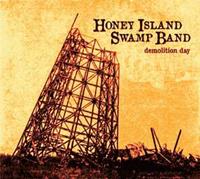 Honey Island Swamp Band - Demolition Day (CD)