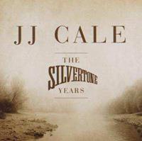 JJ Cale Cale, J: Silvertone Years