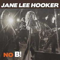 Jane Lee Hooker - No B! (CD)