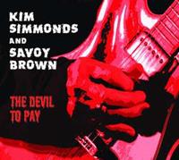 Kim Savoy Brown & Simmonds, Savoy Brown The Devil To Pay