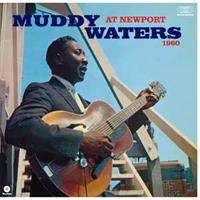 Muddy Waters At Newport 1960 (Ltd.Edt 180g