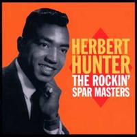 Herbert Hunter - The Rockin' Spar Masters (CD)