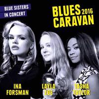 Ina Forsman, Layla Zoe, Tasha Taylor Blues Caravan 2016