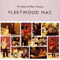 Fleetwood Mac - The Best Of Peter Green's Fleetwood Mac (CD)