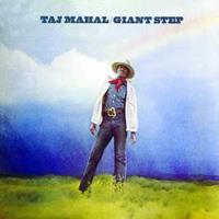 Taj Mahal Giant Step/De Ole Folks At Home