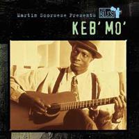 Sony Music Entertainment Germany GmbH / München Martin Scorsese Presents The Blues: Keb' Mo'