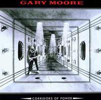Gary Moore Moore, G: Corridors Of Power (Remastered)