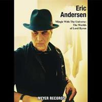 Eric Andersen - Mingle With The Universe - The Worlds Of Lord Byron (CD)