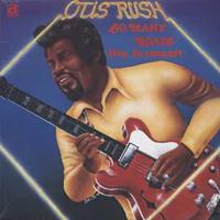 Otis Rush - So Many Roads