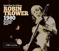 Robin Trower Trower, R: Rock Goes To College