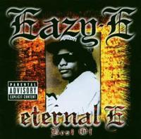 Eazy-E Eternal E: The Best Of