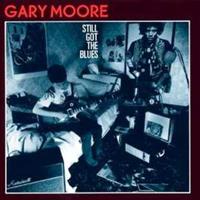 Gary Moore Still Got The Blues (Remastered)