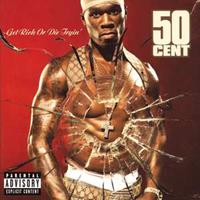 50 Cent Get Rich Or Die Tryin',New Edition