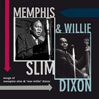 Songs of Memphis Slim & Willie Dixon