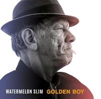 Watermelon Slim - Golden Boy (CD)