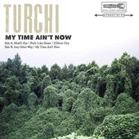 Reed Turchi - My Time Ain't Now