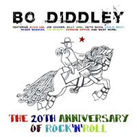 Bo Diddley - The 20th Anniversary Of Rock'n'Roll (CD)
