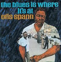 Otis Spann - The Blues Is Where It's At (CD)