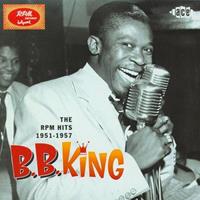 B.B. King - The RPM Hits 1951-1957