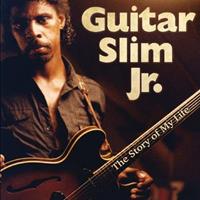 Guitar Slim Jr. - The Story Of My Life (CD)