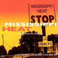 Mississippi Heat - Footprints On The Ceiling