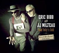 Eric & JJ Milteau Bibb Lead Belly's Gold