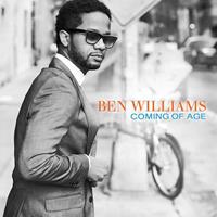 Ben Williams Coming Of Age