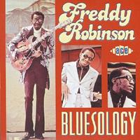 Freddy Robinson - Bluesology