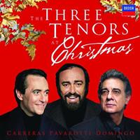 José Carreras, Luciano Pavarotti, Plácido Domi Carreras/Domingo/Pavarotti: 3 Tenors At Christmas