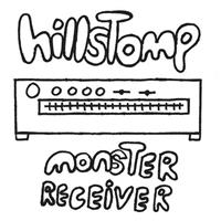 HILLSTOMP - Monster Receiver (CD)