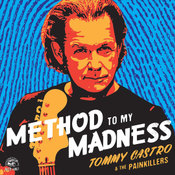 Tommy Castro - Method To My Madness (LP, 180 Gram Vinyl)