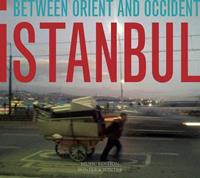 Istanbul - Between Orient And Occident, 1 Audio-CD