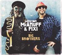 Winston & Fixi McAnuff McAnuff, W: Big Brothers